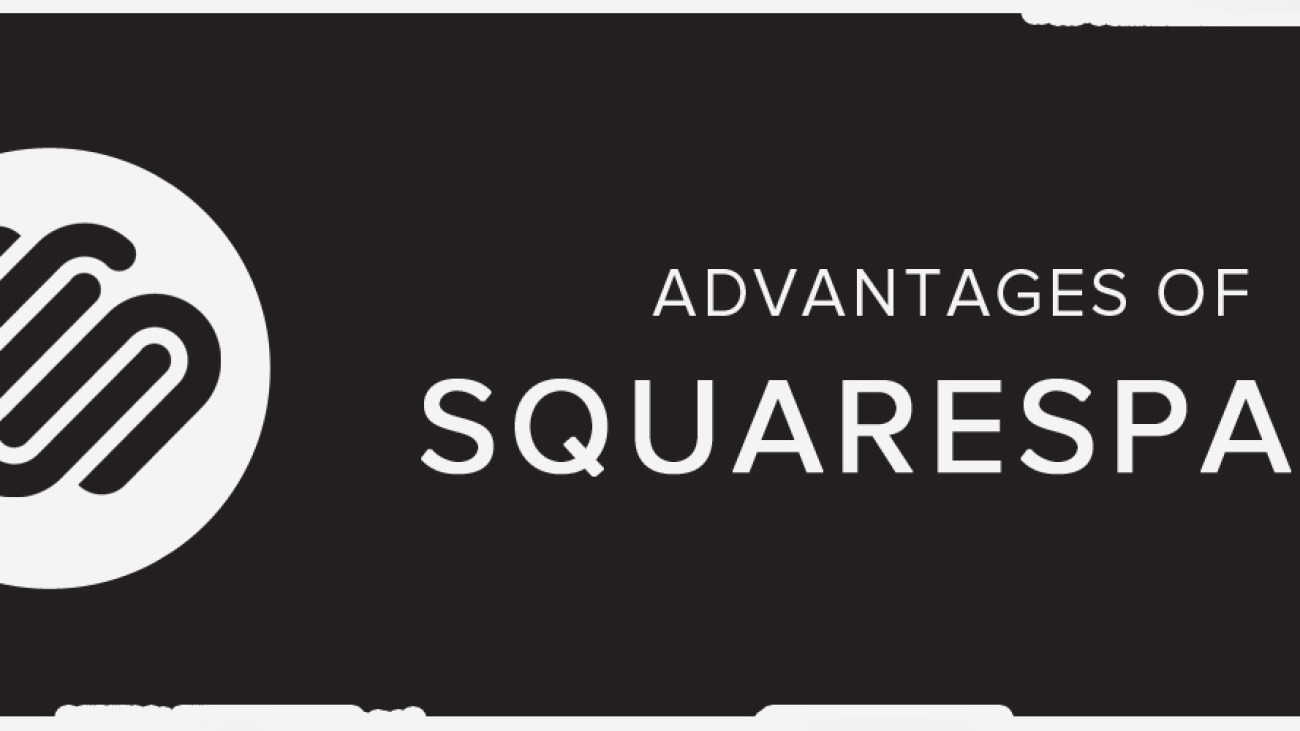 advantages of squarespace-ahomtech.com