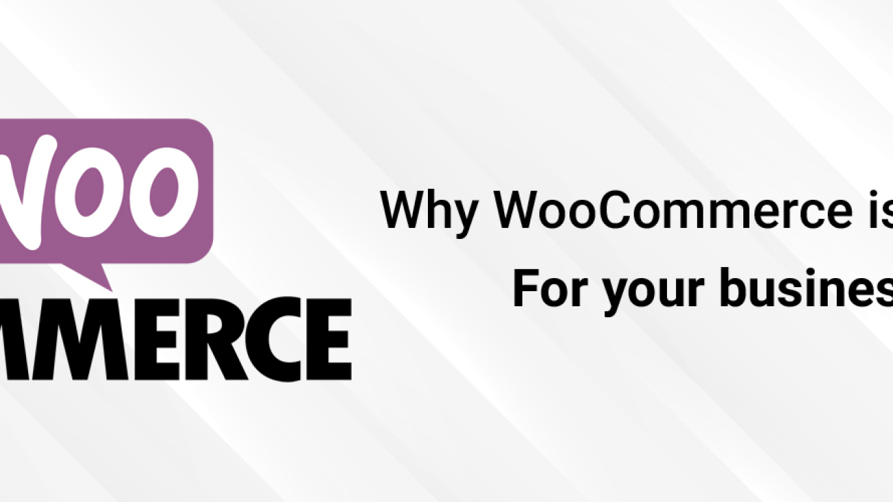 why WooCommerce is perfect for your business-ahomtech,com