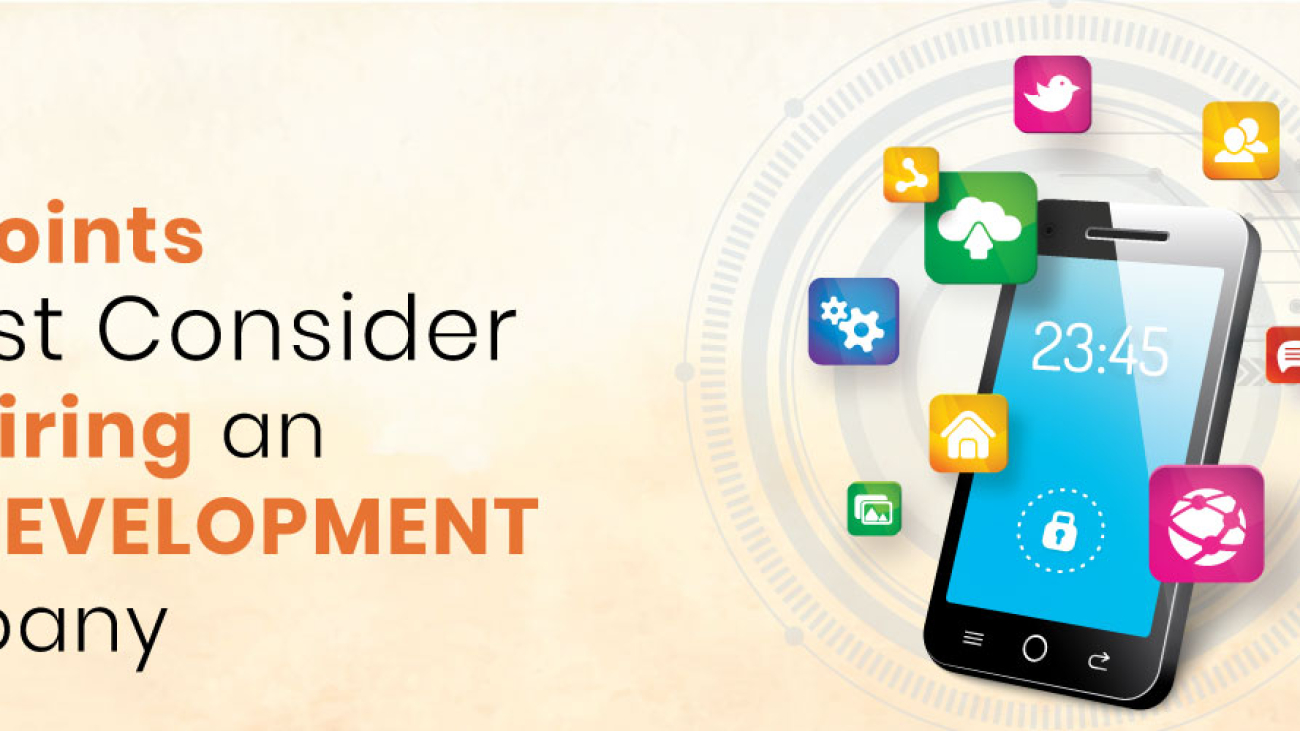 Top 10 Tips To Consider Before Hiring a Mobile App Development Company